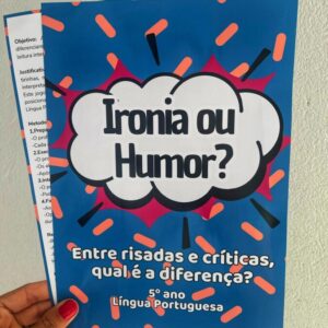 Ironia ou Humor? 5º ano - Língua portuguesa