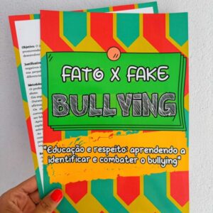 Fato X Fake - Bullying
