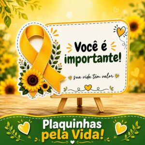 Plaquinhas pela vida - Setembro amarelo